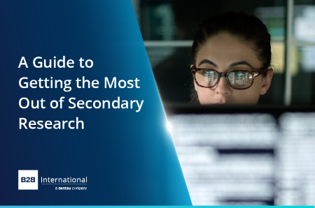 A Guide to Getting the Most Out of Secondary Research Throughout the Research Project Lifecycle