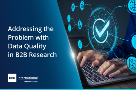 Addressing the Problem with Data Quality in B2B Research